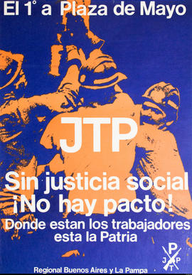 Afiche político de convocatoria de la Juventud Trabajadora Peronista. Regional Buenos Aires y La Pampa &quot;JTP&quot;