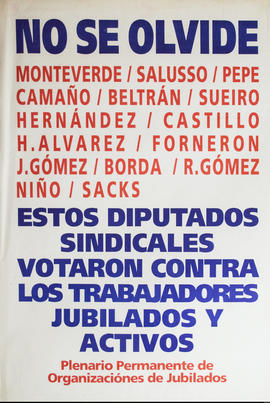 Afiche político del Plenario Permanente de Organizaciones de Jubilados &quot;No se olvide...&quot;