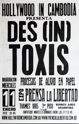 Afiche de exposición de Hollywood in Cambodia &quot;Des (in) toxis : procesos de alivio en papel : Prensa La Libertad&quot;