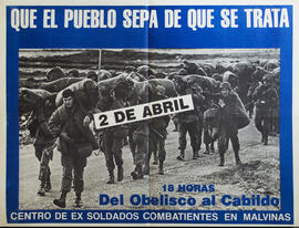 Afiche político de convocatoria del Centro de Ex Soldados Combatientes en Malvinas &quot;Que el pueblo sepa de qué se trata&quot;