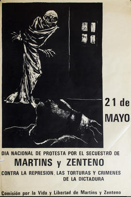 Afiche político de convocatoria de la Comisión por la Vida y Libertad de Martins y Zenteno &quot;21 de mayo : día nacional de protesta por el secuestro de Martins y Zenteno&quot;