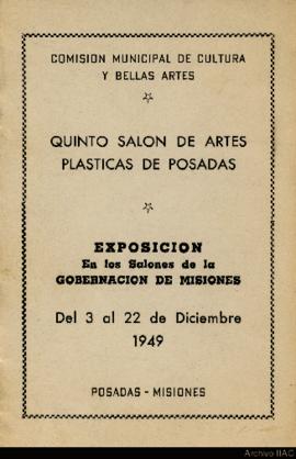 Catálogo &quot;Quinto salón de artes plásticas de Posadas&quot; organizado por la Comisión Municipal de Cultura y Bellas Artes de Posadas