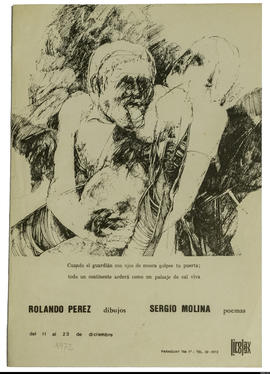 Afiche de exposición “Rolando Pérez dibujos. Sergio Molina poemas&quot;