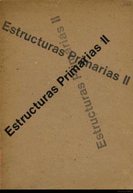 Catálogo de la exposición &quot;Estructuras primarias II&quot; realizada en la Sociedad Hebraica ...