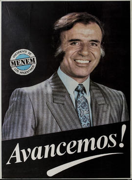 Afiche de campaña electoral del Frente Justicialista de Unidad Popular &quot;Menem presidente de ...