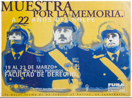 Afiche de exposición de la Federación Universitaria de Buenos Aires &quot;Muestra por la memoria ...
