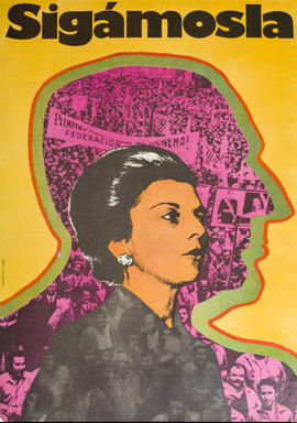 Afiche político &quot;Sigámosla&quot; (María Estela Martínez de Perón)