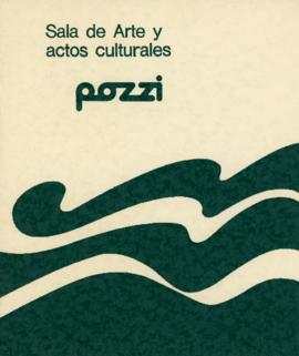 Folleto de exposición colectiva realizada en la Sala de arte y actos culturales Pozzi