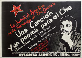 Afiche político de convocatoria de la Federación Juvenil Comunista &quot;La Juventud Argentina rinde homenaje al Che Guevara : una canción y un poema para el Che&quot;