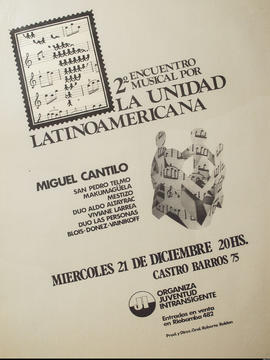 Afiche político de convocatoria de la Juventud Intransigente &quot;2° Encuentro Musical por la Unidad Latinoamericana&quot;