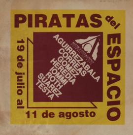 Afiche de la exposición &quot;Piratas del Espacio&quot; realizada en la Galería de Arte Álvaro Castagnino