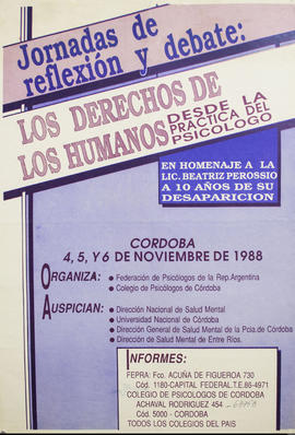 Afiche promocional de &quot;Jornadas de reflexión y debate : los derechos de los humanos desde la práctica del psicólogo&quot; del Colegio de Psicólogos de Córdoba