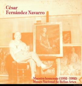 Catálogo de la exposición “César Fernández Navarro: Muestra homenaje (1932-1992)&quot;