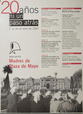Afiche político de convocatoria de la Asociación Madres de Plaza de Mayo &quot;20 años ni un paso atrás&quot;