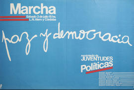 Afiche de convocatoria del Movimiento de Juventudes Políticas &quot;Paz y democracia&quot;