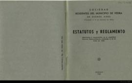 Estatuto y reglamento de la Sociedad Residentes del Municipio de Vedra en Buenos Aires