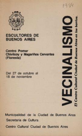 Folleto de exposición &quot;Escultores de Buenos Aires&quot; realizada en Vecinalismo, Centro Cultural Ciudad de Buenos Aires