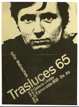 Afiche de exposición “ Waloschek - Trasluces 65&quot;