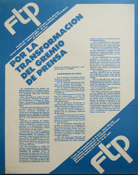 Afiche político gremial del Frente de Trabajadores de Prensa. Lista Marrón &quot;Por la transformación del gremio de prensa&quot;