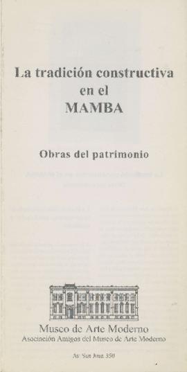 Folleto de la exposición &quot;La tradición constructiva en el MAMBA: obras del patrimonio&quot; realizada en el Museo de Arte Moderno Buenos Aires