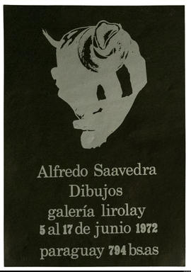 Afiche de exposición “Alfredo Saavedra. Dibujos&quot;