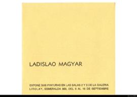 Catálogo de la exposición &quot;Ladislao Magyar&quot;
