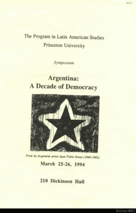 Symposium &quot;Argentina: A Decade of Democracy&quot;
