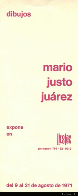 Folleto de la exposición &quot;Mario Justo Juárez: dibujos&quot;
