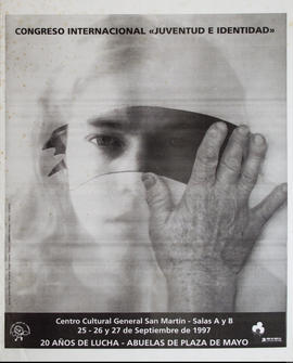 Afiche de convocatoria de Abuelas de Plaza de Mayo &quot;Congreso internacional: Juventud e identidad”