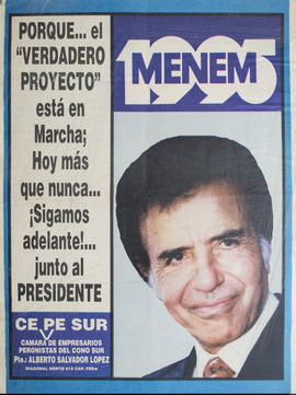 Afiche de campaña electoral de la Cámara de Empresarios Peronistas del Cono Sur &quot;Menem 1995&...