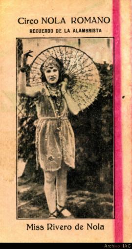 Circo Nola Romano: Recuerdo de la alambrista Miss Rivero de Nola