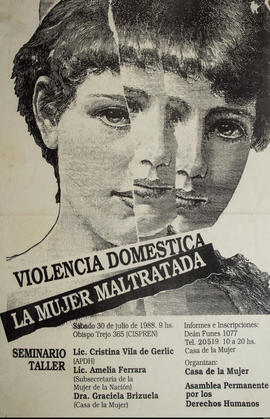 Afiche político de convocatoria de la Asamblea Permanente por los Derechos Humanos &quot;La mujer maltratada : violencia doméstica&quot;