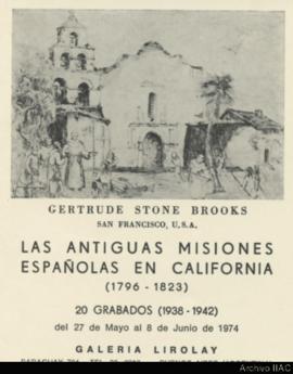 Folleto de la exposición &quot;Las antiguas misiones españolas en California (1796-1823): 20 grabados (1938-1942)&quot;