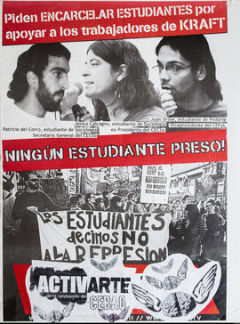 Afiche político del Centro de Estudiantes de Bellas Artes de Quilmes &quot;Ningún estudiante preso!&quot;