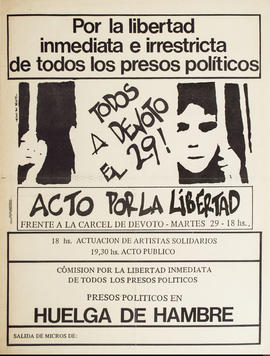 Afiche político de convocatoria de la Comisión por la libertad inmediata de todos los presos políticos &quot;Acto por la libertad&quot;