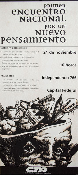 Afiche político de convocatoria de la Central de Trabajadores de la Argentina &quot;Primer encuentro nacional por un nuevo pensamiento&quot;
