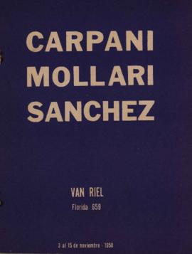 Catálogo de exposición &quot;Carpani, Mollari, Sánchez&quot;