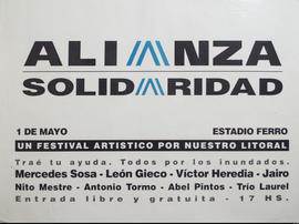 Afiche político de convocatoria de la Alianza &quot;Alianza solidaridad : un festival artístico por nuestro litoral&quot;