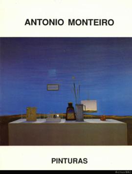 Catálogo de la exposición “Antonio Monteiro: pinturas&quot;