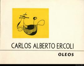 Catálogo de la exposición &quot;Carlos Alberto Ercoli: óleos&quot;