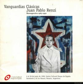 Vanguardias clásicas: Juan Pablo Renzi, retrospectiva 1963-1992