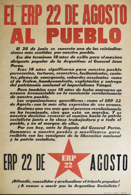 Afiche político de convocatoria del Ejército Revolucionario del Pueblo &quot;El ERP 22 de agosto : al pueblo&quot;