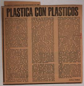 Reseña de Cayetano Córdova Iturburu &quot;Plástica con plásticos&quot;