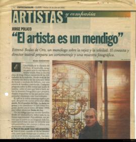 Artículo periodístico &quot;Jorge Polaco: El artista es un mendigo&quot;