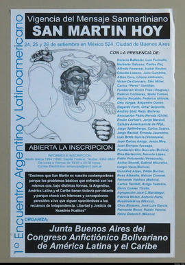 Afiche promocional &quot;1° Encuentro Argentino y Latinoamericano : vigencia del mensaje sanmartiniano : San Martín hoy&quot; de la Junta Buenos Aires del Congreso Anfictiónico Bolivariano de América Latina y el Caribe