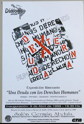 Afiche de exposición de Diálogo 2000 &quot;Una deuda con los Derechos Humanos. Dibujo - pintura - grabado - diseño gráfico&quot;