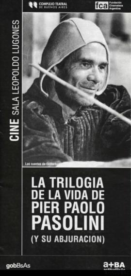 Programa &quot;La trilogía de la vida de Pier Paolo Pasolini (y su abjuración)&quot;